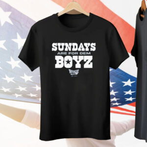 Sundays are for Dem Boyz Shirt