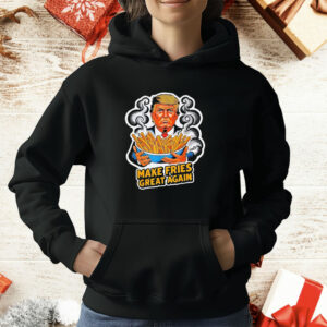 Trump make fries great again T-Shirt