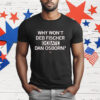 Why won't Deb Fischer debate Dan Osborn T-Shirt