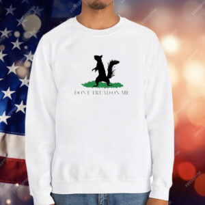 Peanut the Squirrel Don't Tread on Me T-Shirt