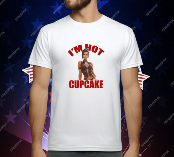 Caitlyn Im Hot Cupcake T-Shirt