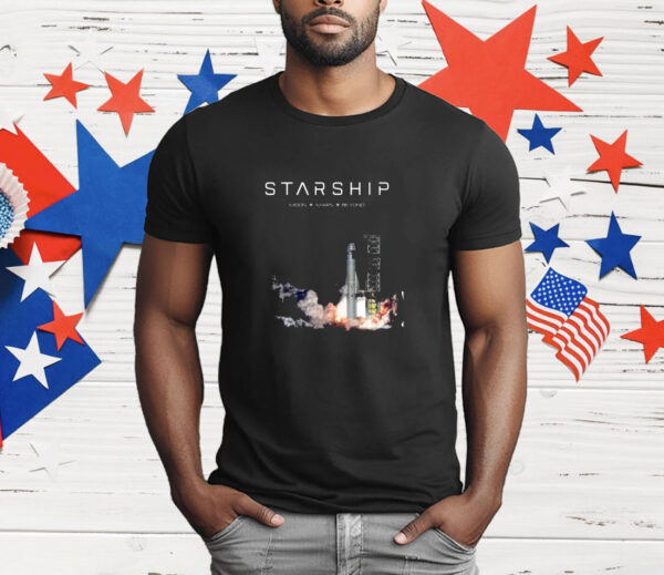 Space X Starship Test Launch Moon Mars Beyond 2025 T-Shirt