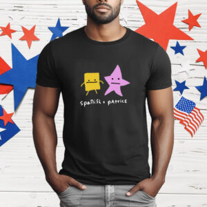 Spanish And Patrice T-Shirt