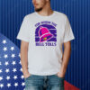 For Whom The Bell Tolls Shirt