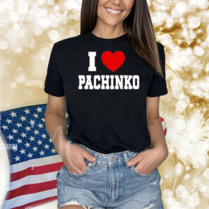 Fujimoto1954 I Love Pachinko Shirt