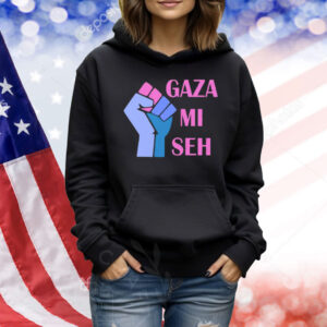 Gaza Mi Seh Palestine Shirt