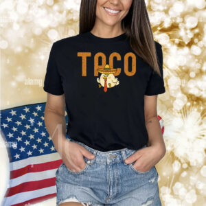 Taco Trump Always Chickens Out Shirt