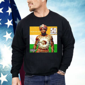50 Rupee 50 Cent Shirt