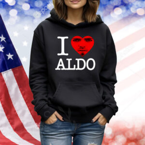 Aldoswag I Love Aldo Shirt