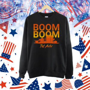 Boom Boom Tel Aviv Shirt