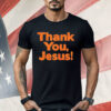 Bronco Nation Thank You Jesus Shirt