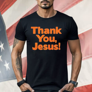Bronco Nation Thank You Jesus Shirt