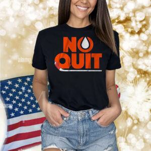 Edmonton Hockey No Quit Shirt