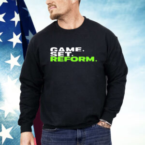 Game Set Reform Tennis Shirt