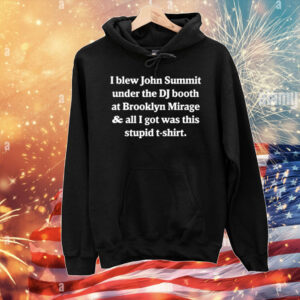 I Blew John Summit Under The DJ Booth At Brooklyn Mirage And All I Got Was This Stupid T-Shirt