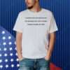 I Survived The Western District Fall Banquet Gay Orgy Cocaine Suicide Scandal Of 2003 Limted Shirt