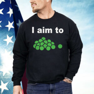 I Aim To Peas Shirt