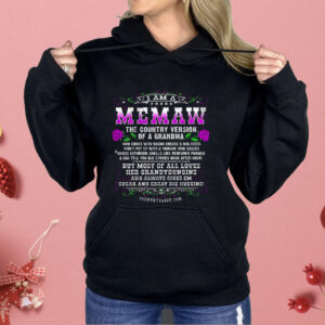 I Am A Proud Memaw The Country Version Of A Grandma Shirt