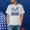 In 49 States It’s Basketball But This Is Indiana Pacers Shirt