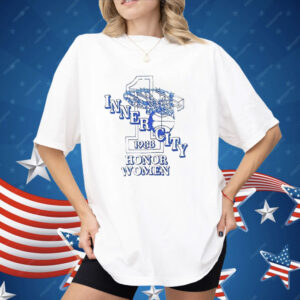 Inner City Honor Women 1988 Shirt