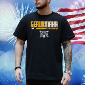 LSU Baseball 2025 National Champions Geauxmaha Shirt