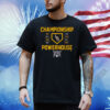 LSU Baseball Championship Powerhouse 2025 Shirt
