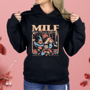 MILF Man I Love Fantasy Shirt