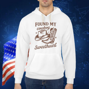 Madison Marilla Found My Cowboy Sweetheart Shirt