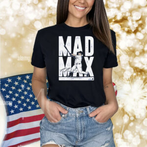 Max Muncy Mad Max Shirt