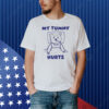 My Tummy Hurts Bear Shirt