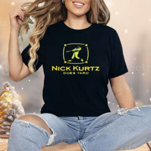 Nick Kurtz Goes Yard Oakland Athletics Shirt