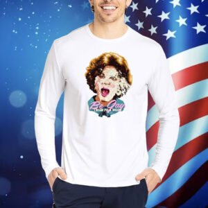 Nordacious Anita Bryant Be Gay Cream Pie A Bigot Shirt
