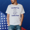 Official Fluent In Sarcasm Clown Bear Shirt