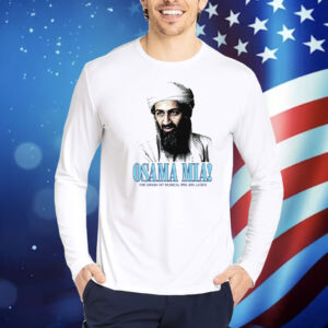 Osama Mia! Shirt