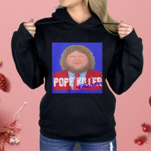 Pope killer Vance Shirt
