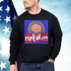 Pope killer Vance Shirt