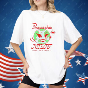 Protect This Milff Mother I Love To Fight For Shirt