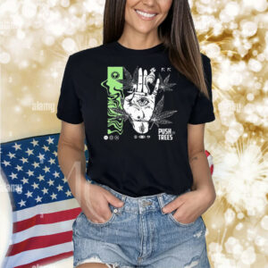 Push Trees The Delusional Shirt