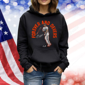 Rafael Devers Forever and Devers San Francisco Shirt