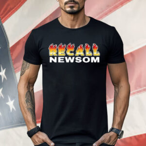 Recall Newsom Fire Shirt