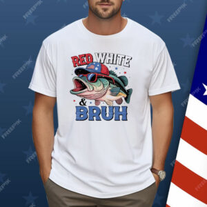 Red White And Bruh July Patriotic Fish Shirt