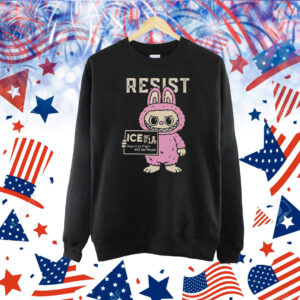 Resist With Labubu Immigrants Welcome ICE Out Of LA Shirt
