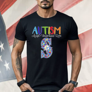Seattle Mariners Autism Accept Understand Love Shirt