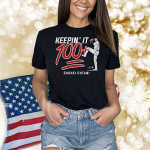 Shohei Ohtani: Keepin' It 100+ Shirt