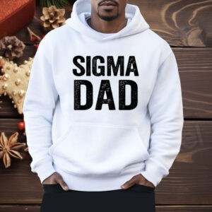 Sigma Dad Shirt