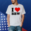 The Adam Friedland Show I Love BBW Shirt