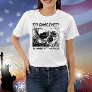 Theghostinside The Ghost Inside Blinded By The Rage Shirt