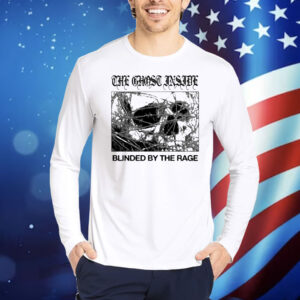 Theghostinside The Ghost Inside Blinded By The Rage Shirt