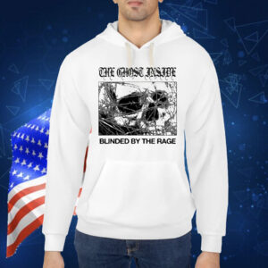 Theghostinside The Ghost Inside Blinded By The Rage Shirt