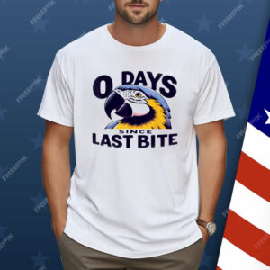 0 Days Since Last Bite Parrot Humor Nonprofit Attire Shirt